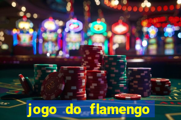 jogo do flamengo ao vivo multicanais